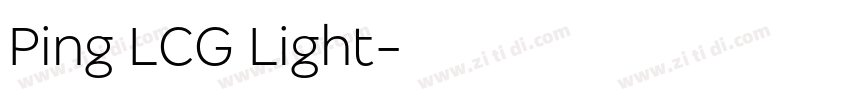 Ping LCG Light字体转换 Ping LCG Light字体转换